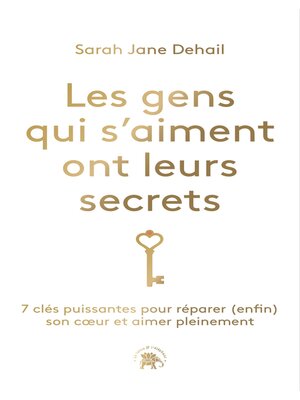 cover image of Les gens qui s'aiment ont leurs secrets